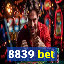 8839 bet